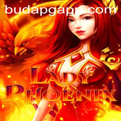 Descubra o Fascinante Mundo de LadyPhoenix e a Dinâmica BUDA PG